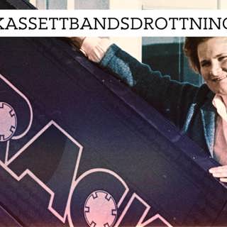 Kassettbandsdrottningen