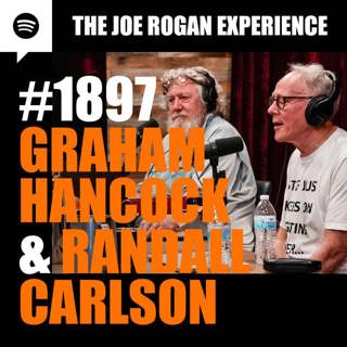 #1897 - Graham Hancock & Randall Carlson