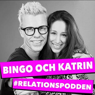 Relationspodden 3.0 - Med Bingo & ?