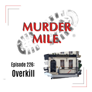 #226 - Overkill