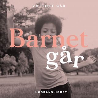 Vattnet går