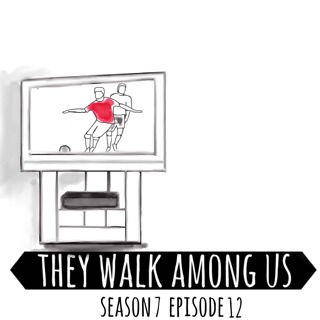 Season 7 - Episode 12