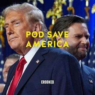 Pod Save America