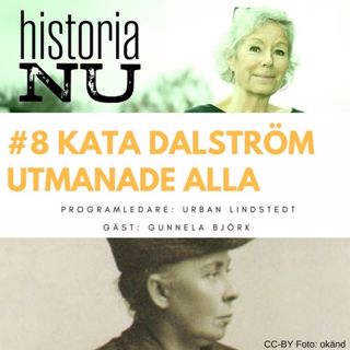 Kata Dalström - överklasskvinnan som blev socialist