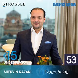 #53 Bygga bolag - Shervin Razani