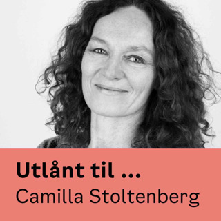 Utlånt til Camilla Stoltenberg