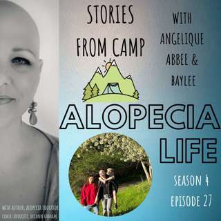 S4E27 Stories from Camp with Angelique, Abbee & Baylee