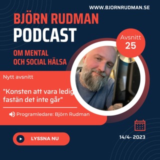 Stress och utmattning - med Björn Rudman