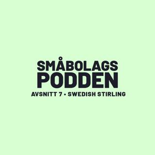 7. Swedish Stirling – "Vi kan dubbla kundens bottom line"