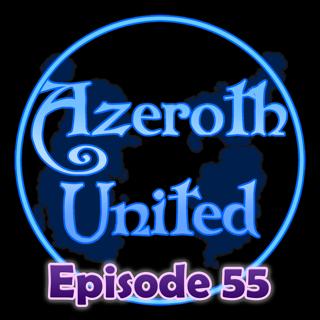 Azeroth United - A World of Warcraft Podcast