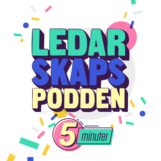 459. Ledarskapspodden -> Framtidens organisationer, ny feed! 