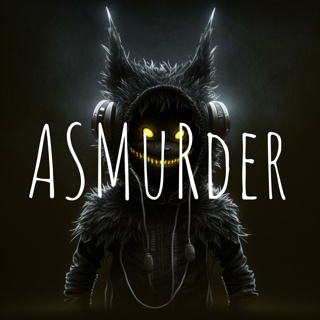 ASMuRder - True crime with an ASMR twist