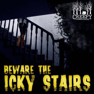 Beware the Icky Stairs