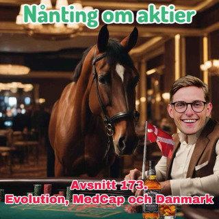 173. Evolution, MedCap och Danmark