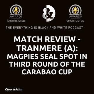 TRANMERE ROVERS 1-2 NEWCASTLE UNITED | NEWCASTLE SEAL SPOT IN NEXT ROUND OF CARABAO CUP