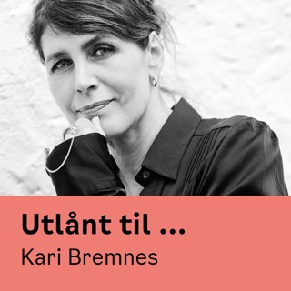 Utlånt til Kari Bremnes