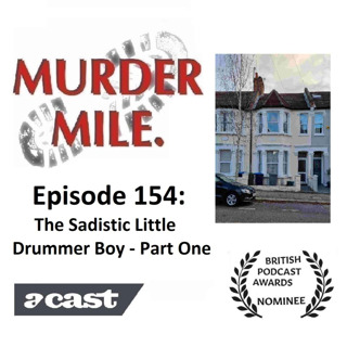 #154 - The Sadistic Little Drummer Boy - Part One