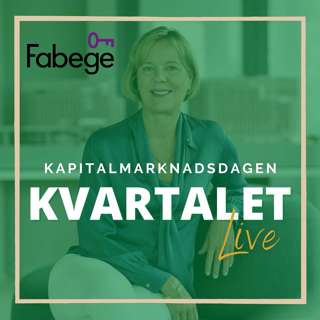 Kvartalet Live | Fabege (Åsa Bergström)