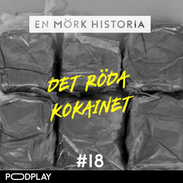 Det röda kokainet - Del 1/2 (P)