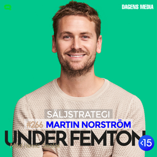 #266 Säljstrategi - Martin Norström