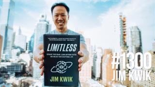 1300: Upgrade Your Brain With Jim Kwik