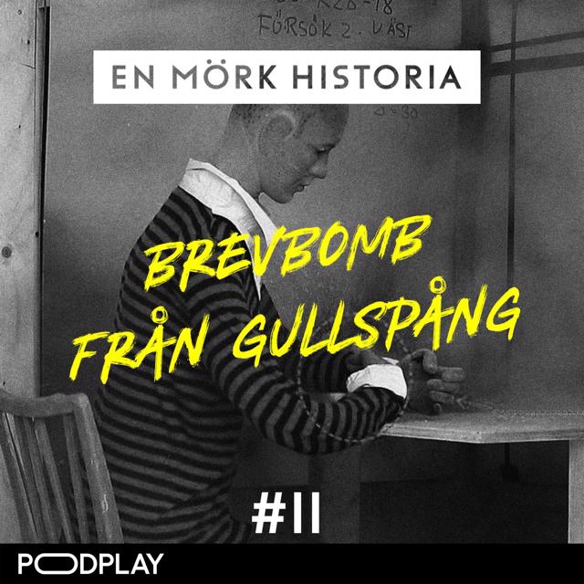Brevbomb från Gullspång - Del 1/2