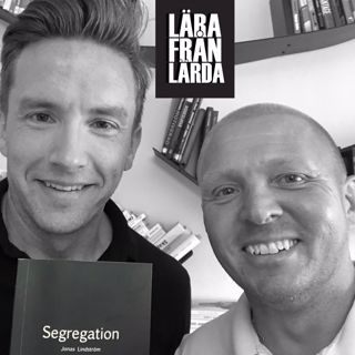 #129 Segregation med Jonas Lindström