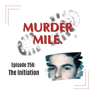 #256 - The Initiation