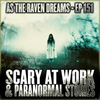 As The Raven Dreams Podcast