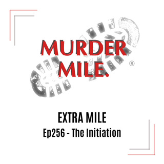 Extra Mile for #Ep256