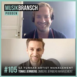 105. Så funkar artist management - Tomas Jernberg, Dimberg Jernberg Management