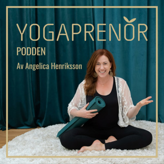 104. En yogaprenörsresa: Katarina Svahn