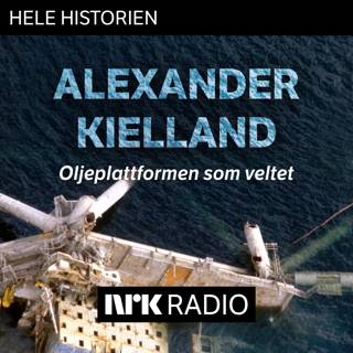 Alexander Kielland. Oljeplattformen som veltet (1:3)