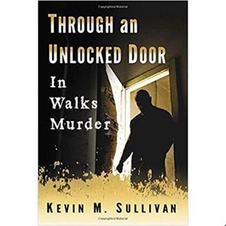 THROUGH AN UNLOCKED DOOR-Kevin Sullivan