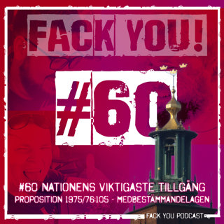 Fack You Podcast - Arbetsrätt - Arbetsmiljö - Ledarskap - Förhandlingsteknik - Psykologi