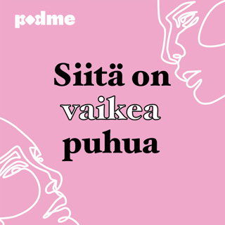 Siitä on vaikea puhua