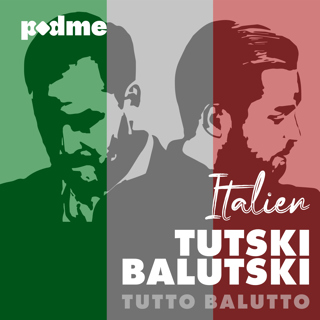  Tutski Balutski EM – Italien