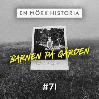 Barnen på gården - En osannolik mördare 5/5