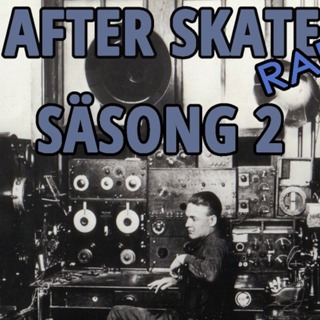 After Skate Radio's Podcast