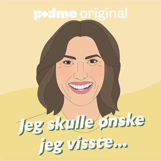 Jeg skulle ønske jeg visste...